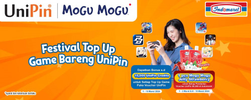 Festival Top Up Game Bareng UniPin – Gratis Mogu-Mogu Jelly Strawberry + Bonus hingga 15,000 UniPin Credits